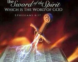 ...And take the Sword of the Spirit which is the Word of God. (Ephesians 6:17)