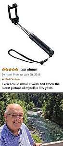 An Amazon ad for a selfie stick. Below it is a review with 5 stars stating, "Even I could make it work and I took the nicest picture of myself in fifty years!" Below is a photo of a bald gentleman standing next to a river.