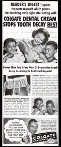 An old ad for Colgate Ribbon Dental Cream. Reader's Digest reports the same research which proves that brushing teeth right after eating with Colgate Dental Cream stops tooth decay best.