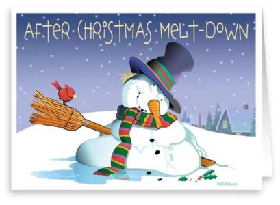 Cartoon showing a snowman looking saggy and droopy, with droplets of water dropping from his body in spots. Caption: After Christmas melt-down.